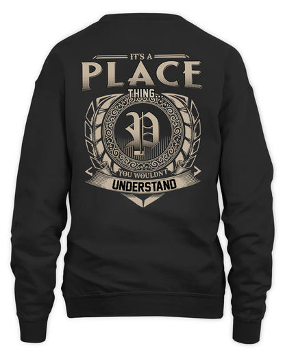 PLACE HH88-K2–Personalized Name Quote Apparel “It’s a/an NAME Thing You Wouldn’t Understand”