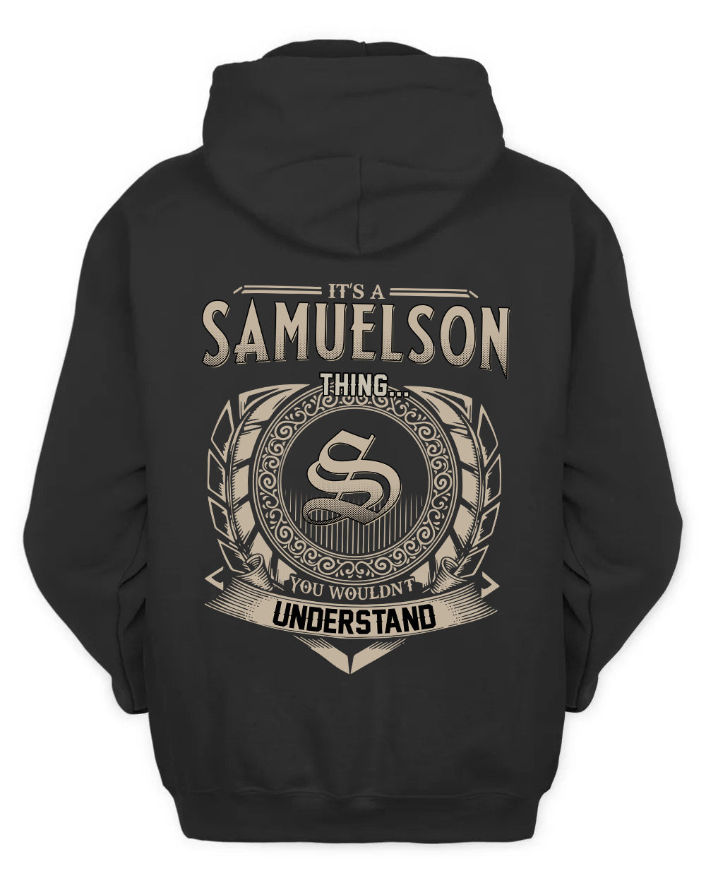 SAMUELSON HH88-K2–Personalized Name Quote Apparel “It’s a/an NAME Thing You Wouldn’t Understand”