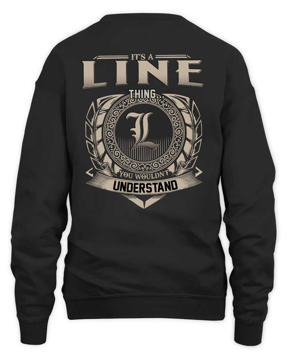 LINE HH88-K2–Personalized Name Quote Apparel “It’s a/an NAME Thing You Wouldn’t Understand”