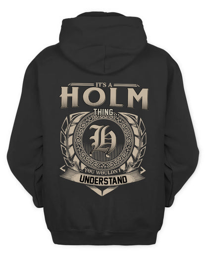 HOLM HH88-K2–Personalized Name Quote Apparel “It’s a/an NAME Thing You Wouldn’t Understand”