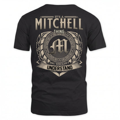 MITCHELL HH88-K2–Personalized Name Quote Apparel “It’s an NAME Thing You Wouldn’t Understand”