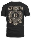YARBROUGH HH88-K2–Personalized Name Quote Apparel “It’s a/an NAME Thing You Wouldn’t Understand”