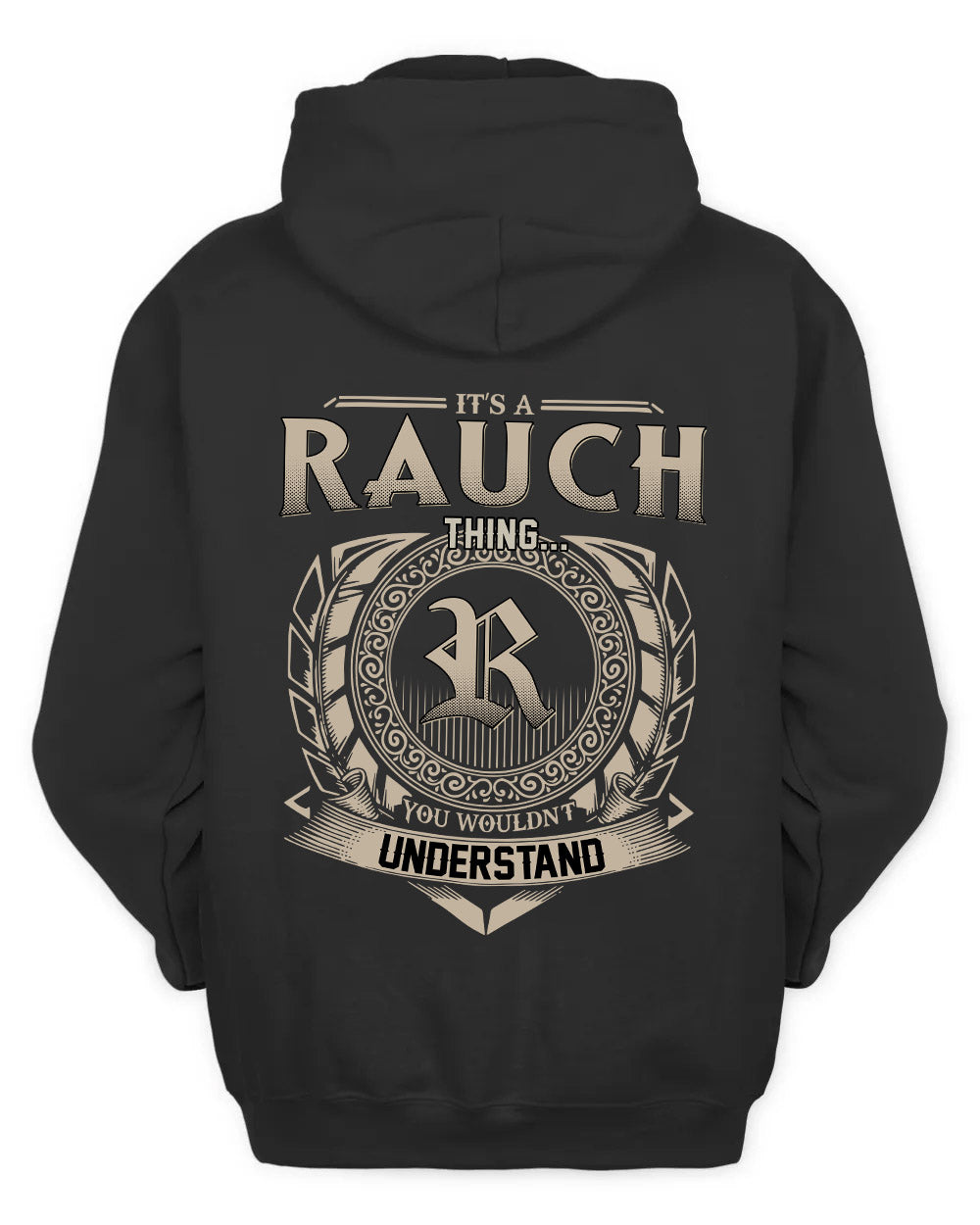 RAUCH HH88-K2–Personalized Name Quote Apparel “It’s a/an NAME Thing You Wouldn’t Understand”