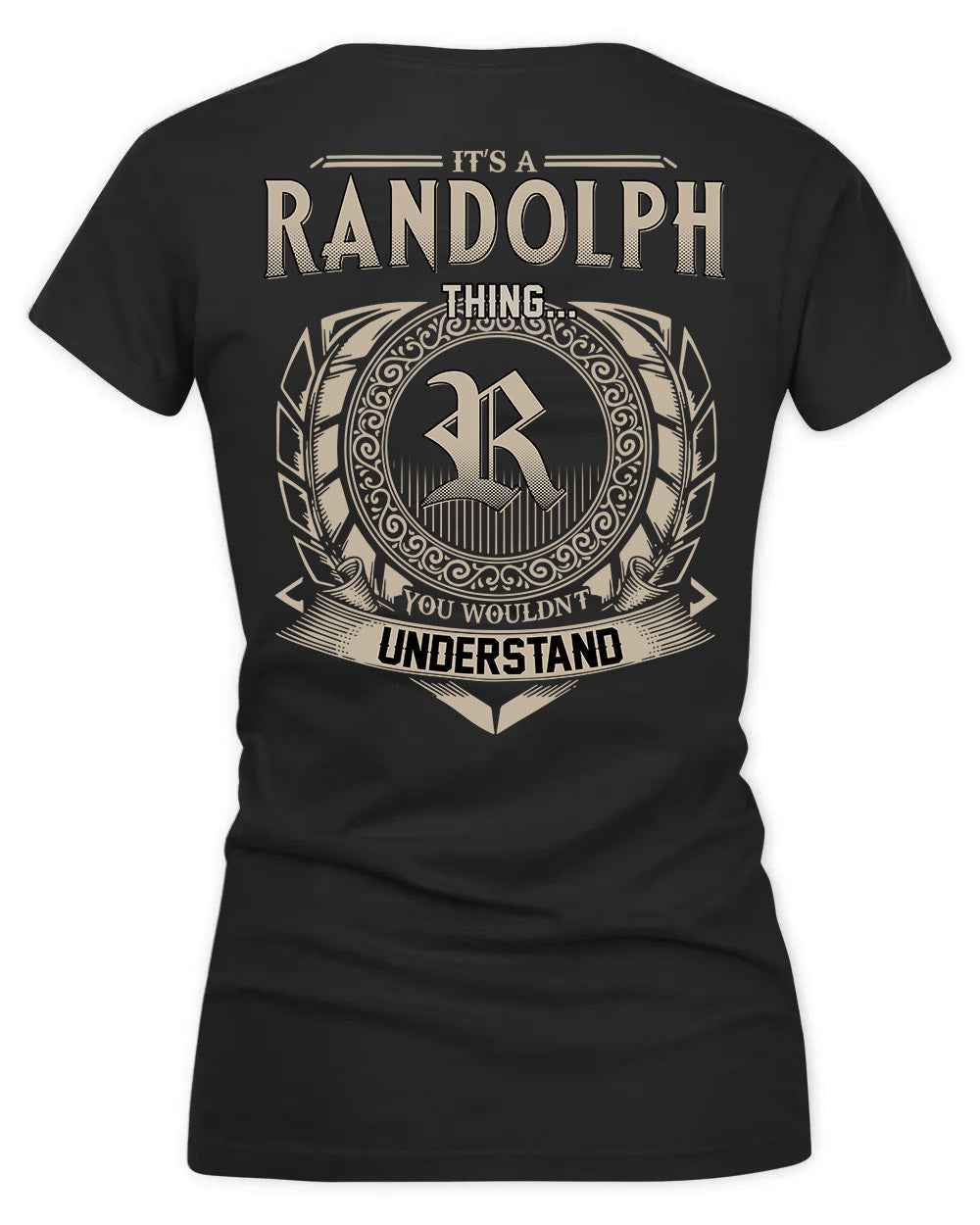 RANDOLPH HH88-K2–Personalized Name Quote Apparel “It’s a/an NAME Thing You Wouldn’t Understand”