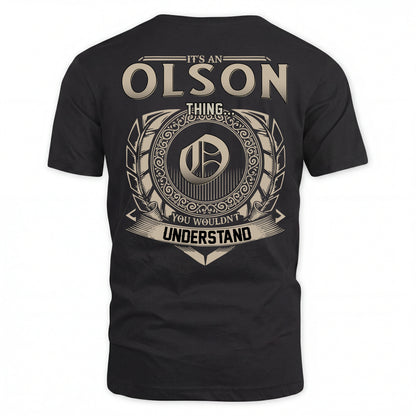 OLSON HH88-K2–Personalized Name Quote Apparel “It’s an NAME Thing You Wouldn’t Understand”
