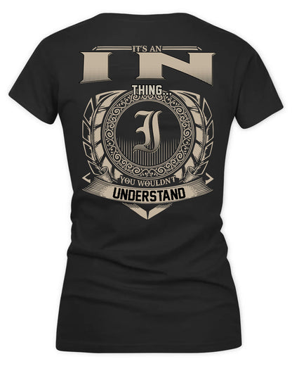 INA HH88-K2–Personalized Name Quote Apparel “It’s a/an NAME Thing You Wouldn’t Understand”