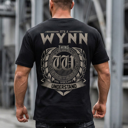 WYNN HH88-K2–Personalized Name Quote Apparel “It’s a/an NAME Thing You Wouldn’t Understand”