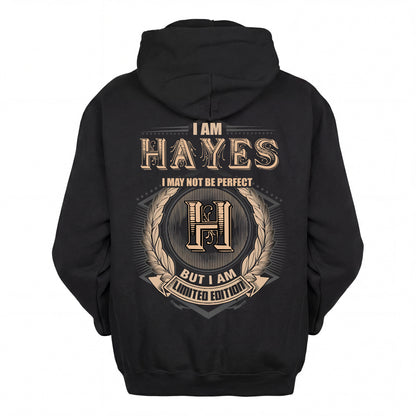 HAYES 2K-101–Personalized Name Quote Apparel “I Am NAME May Not Be Perfect But I Am Limited Edition”