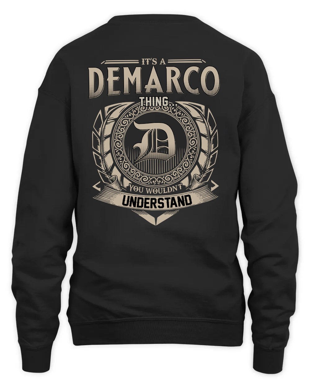 DEMARCO HH88-K2–Personalized Name Quote Apparel “It’s a/an NAME Thing You Wouldn’t Understand”