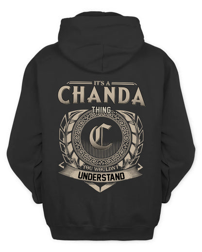 CHANDA HH88-K2–Personalized Name Quote Apparel “It’s a/an NAME Thing You Wouldn’t Understand”