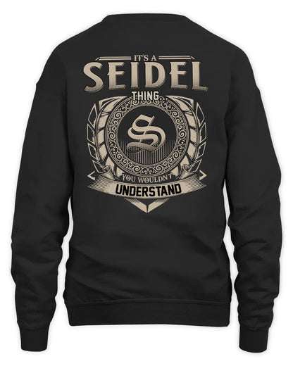 SEIDEL HH88-K2–Personalized Name Quote Apparel “It’s a/an NAME Thing You Wouldn’t Understand”