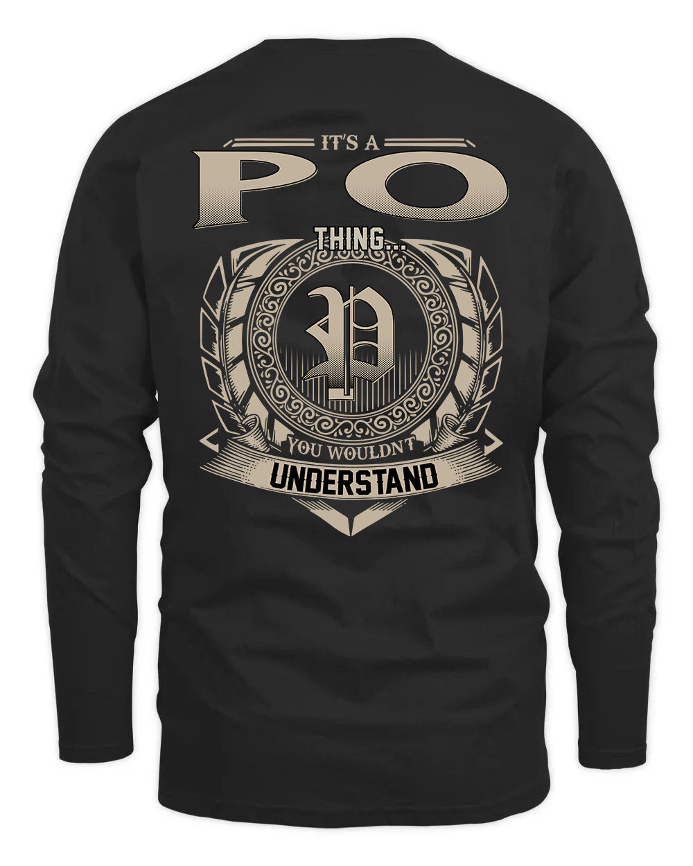 PO HH88-K2–Personalized Name Quote Apparel “It’s a/an NAME Thing You Wouldn’t Understand”