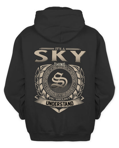 SKY HH88-K2–Personalized Name Quote Apparel “It’s a/an NAME Thing You Wouldn’t Understand”