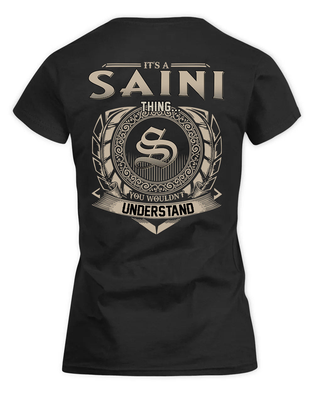 SAINT HH88-K2–Personalized Name Quote Apparel “It’s a/an NAME Thing You Wouldn’t Understand”