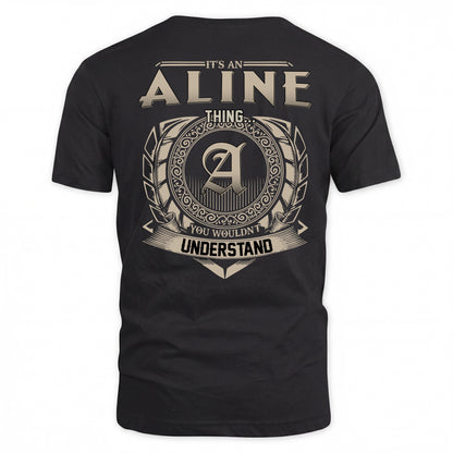 ALINE HH88-K2–Personalized Name Quote Apparel “It’s a/an NAME Thing You Wouldn’t Understand”