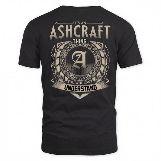 ASHCRAFT HH88-K2–Personalized Name Quote Apparel “It’s a/an NAME Thing You Wouldn’t Understand”