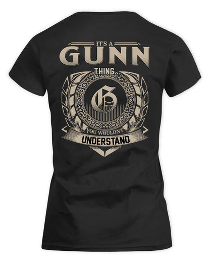 GUNN HH88-K2–Personalized Name Quote Apparel “It’s a/an NAME Thing You Wouldn’t Understand”