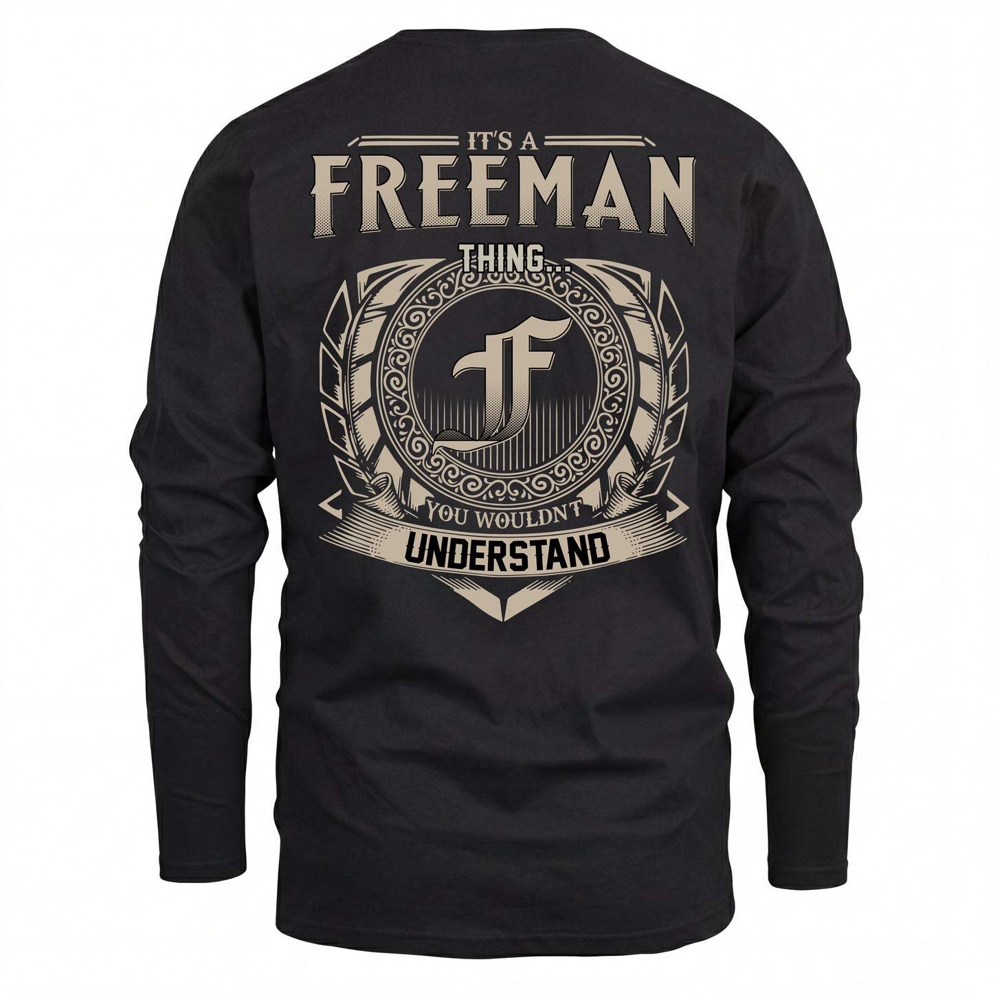 FREEMAN HH88-K2–Personalized Name Quote Apparel “It’s an NAME Thing You Wouldn’t Understand”