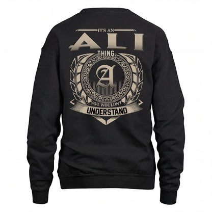 ALI HH88-K2–Personalized Name Quote Apparel “It’s an NAME Thing You Wouldn’t Understand”