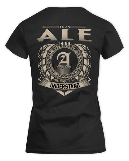 ALE HH88-K2–Personalized Name Quote Apparel “It’s a/an NAME Thing You Wouldn’t Understand”