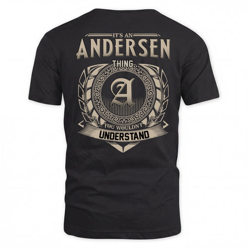 ANDERSEN HH88-K2–Personalized Name Quote Apparel “It’s a/an NAME Thing You Wouldn’t Understand”