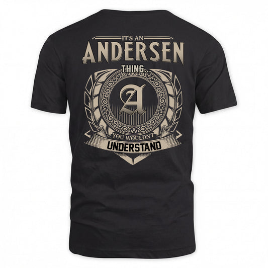 ANDERSEN HH88-K2–Personalized Name Quote Apparel “It’s a/an NAME Thing You Wouldn’t Understand”