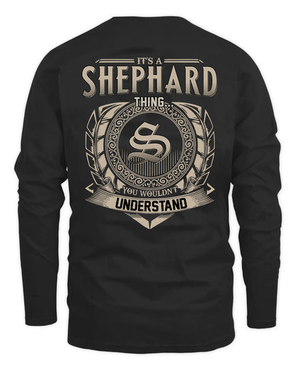 SHEPHARD HH88-K2–Personalized Name Quote Apparel “It’s a/an NAME Thing You Wouldn’t Understand”