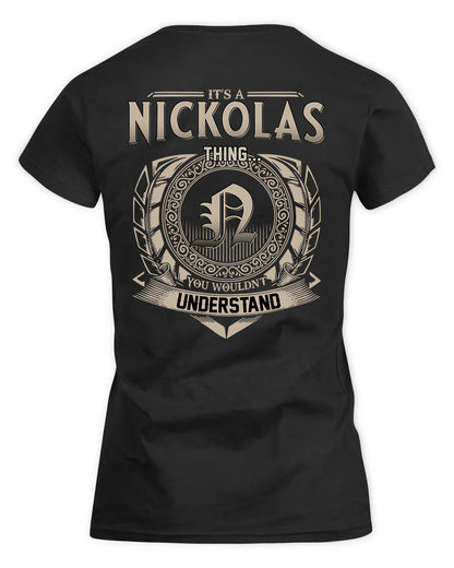NICO HH88-K2–Personalized Name Quote Apparel “It’s a/an NAME Thing You Wouldn’t Understand”