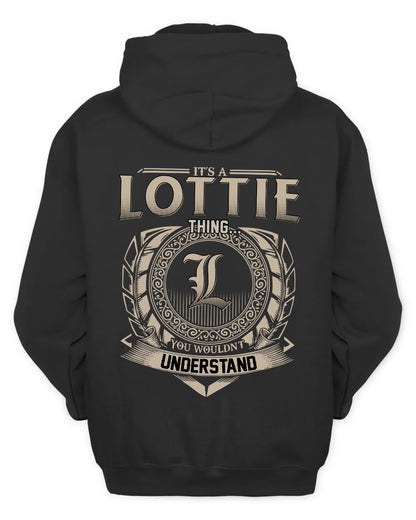 LOTTIE HH88-K2–Personalized Name Quote Apparel “It’s a/an NAME Thing You Wouldn’t Understand”