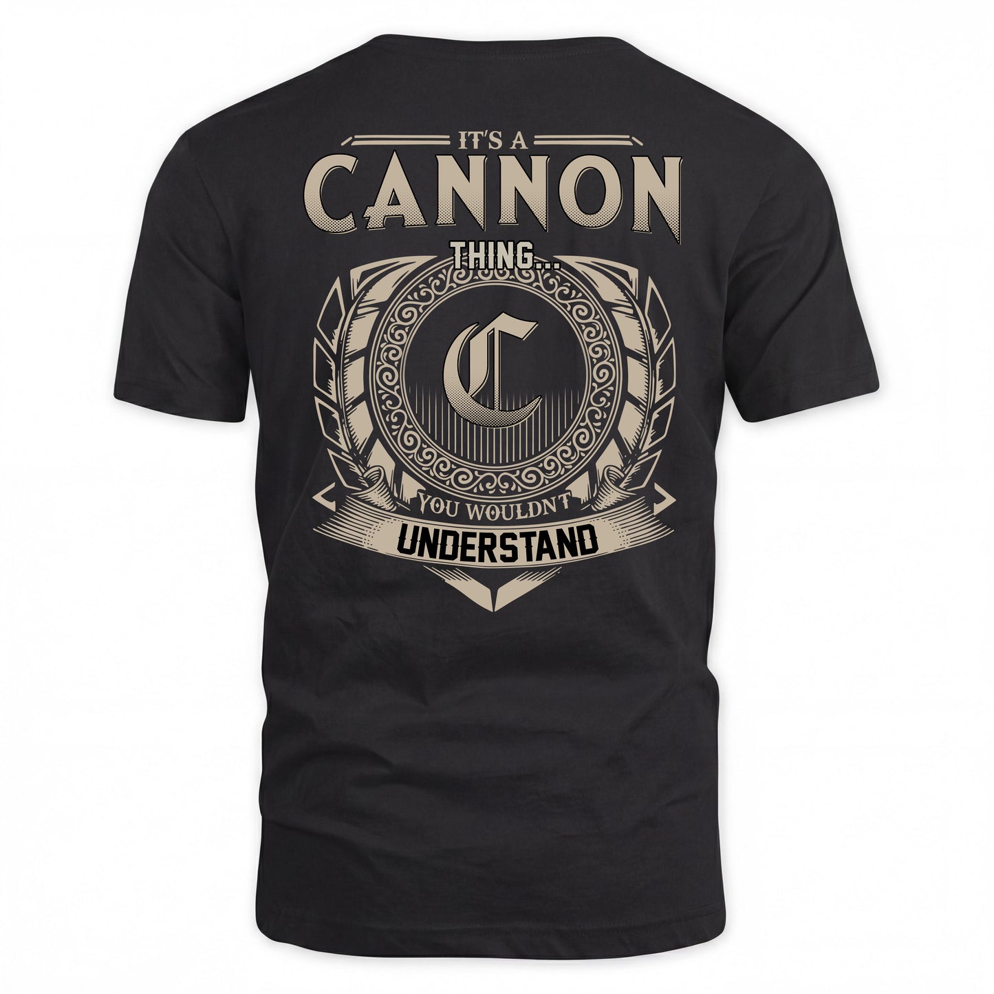CANNON HH88-K2–Personalized Name Quote Apparel “It’s a/an NAME Thing You Wouldn’t Understand”