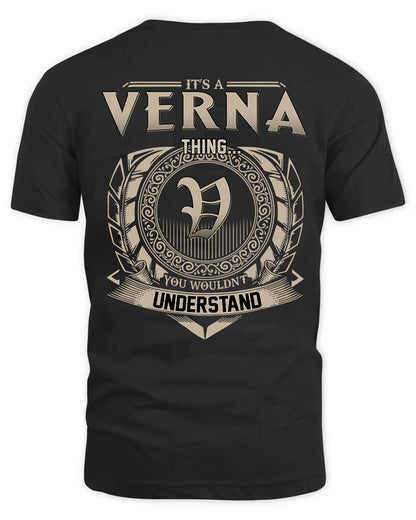 VERNA HH88-K2–Personalized Name Quote Apparel “It’s a/an NAME Thing You Wouldn’t Understand”