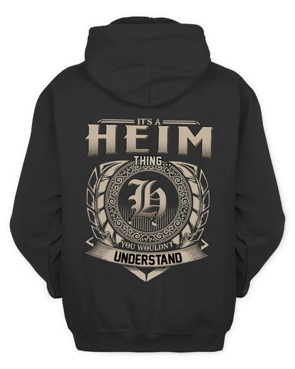 HEIM HH88-K2–Personalized Name Quote Apparel “It’s a/an NAME Thing You Wouldn’t Understand”