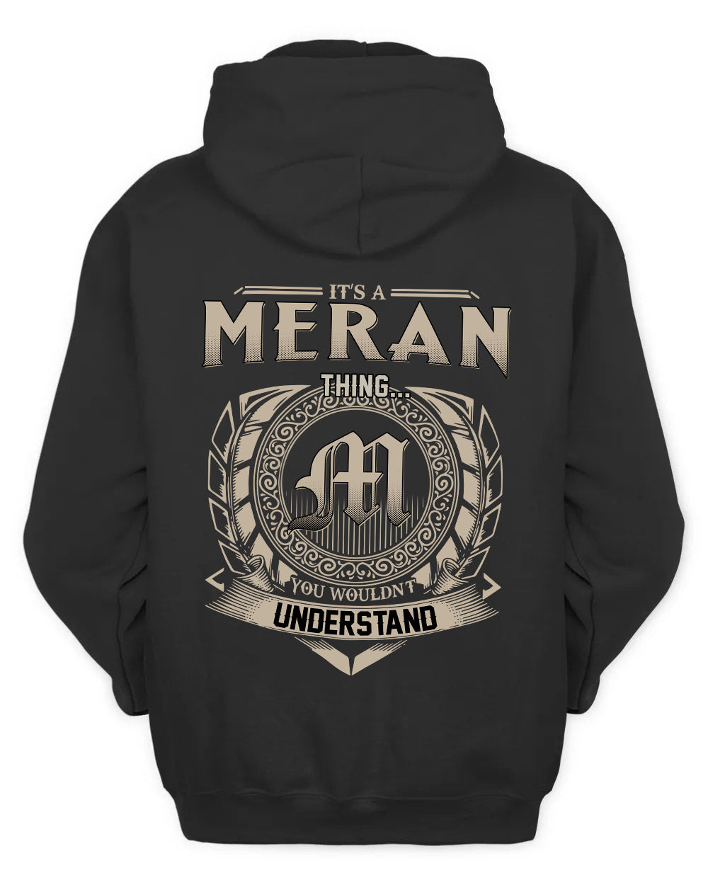 MERAN HH88-K2–Personalized Name Quote Apparel “It’s a/an NAME Thing You Wouldn’t Understand”