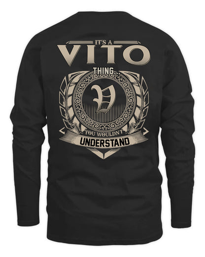 VITO HH88-K2–Personalized Name Quote Apparel “It’s a/an NAME Thing You Wouldn’t Understand”