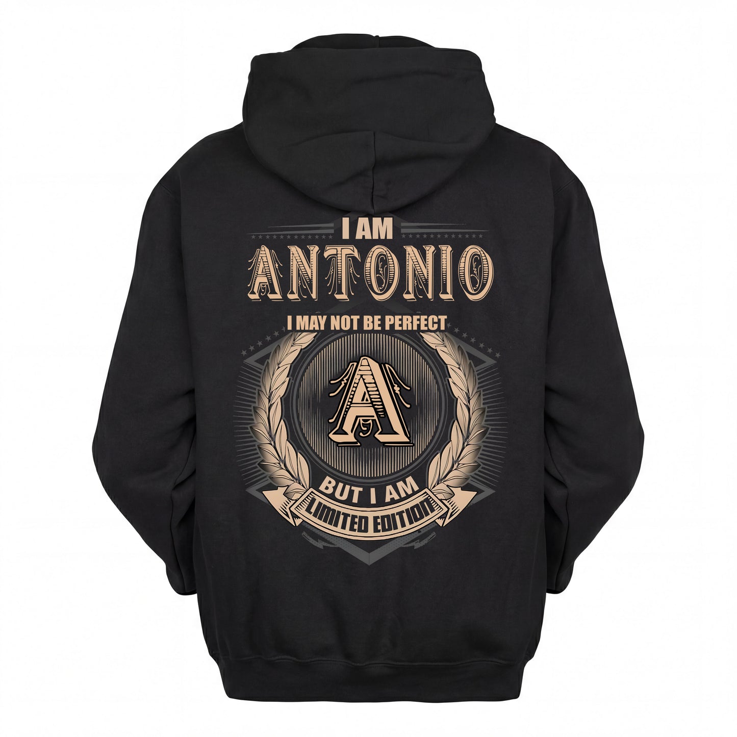 ANTONIO 2K-101–Personalized Name Quote Apparel “I Am NAME May Not Be Perfect But I Am Limited Edition”