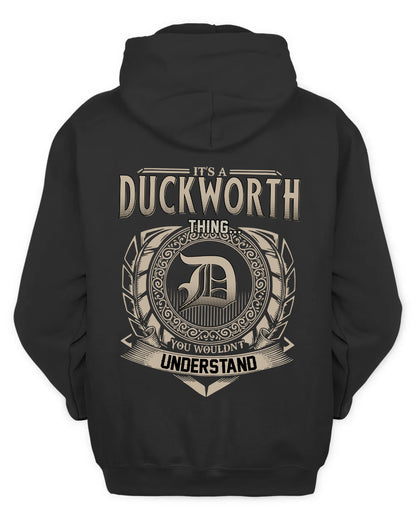 DUCKWORTH HH88-K2–Personalized Name Quote Apparel “It’s a/an NAME Thing You Wouldn’t Understand”