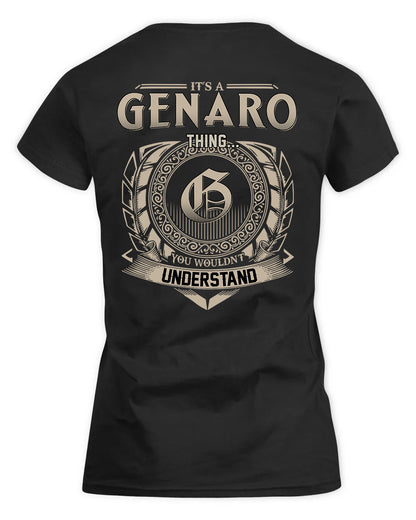 GENARO HH88-K2–Personalized Name Quote Apparel “It’s a/an NAME Thing You Wouldn’t Understand”