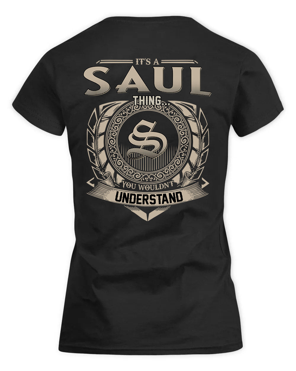 SAUNDERS HH88-K2–Personalized Name Quote Apparel “It’s a/an NAME Thing You Wouldn’t Understand”
