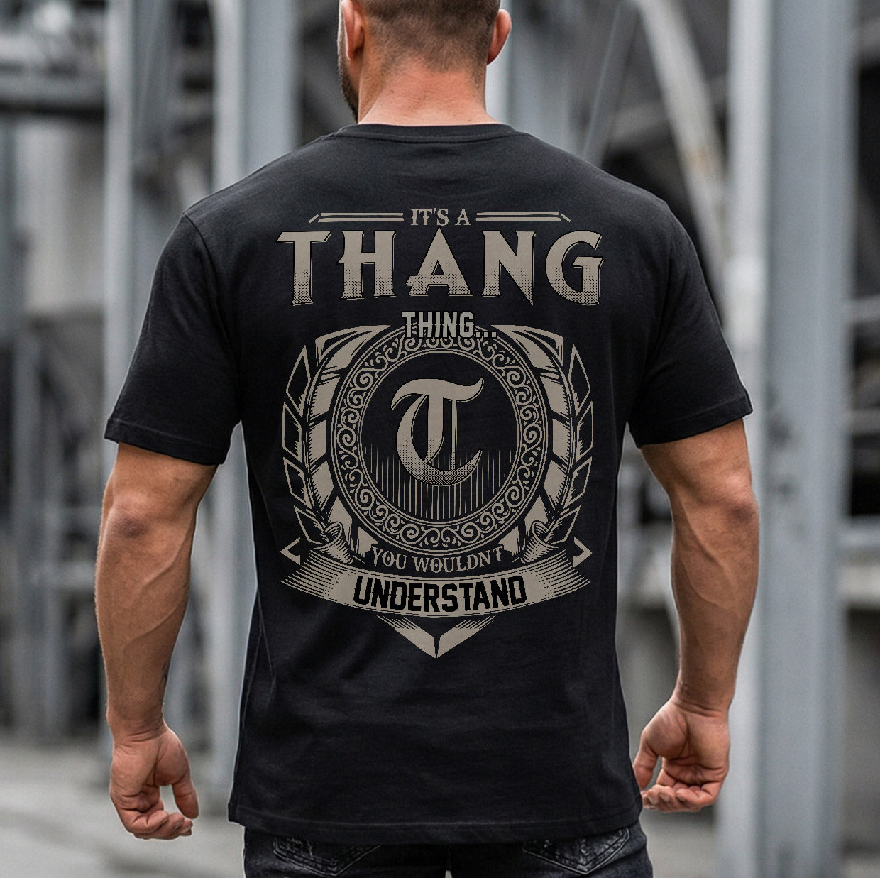 THANG HH88-K2–Personalized Name Quote Apparel “It’s an NAME Thing You Wouldn’t Understand”