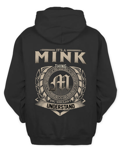 MINK HH88-K2–Personalized Name Quote Apparel “It’s a/an NAME Thing You Wouldn’t Understand”