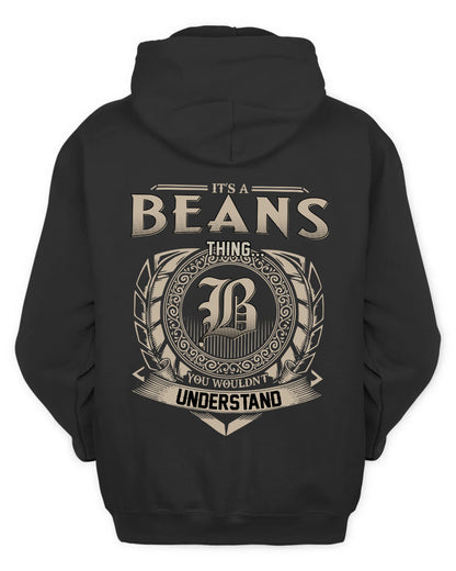 BEANS HH88-K2–Personalized Name Quote Apparel “It’s a/an NAME Thing You Wouldn’t Understand”