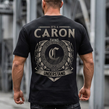 CARON HH88-K2–Personalized Name Quote Apparel “It’s a/an NAME Thing You Wouldn’t Understand”