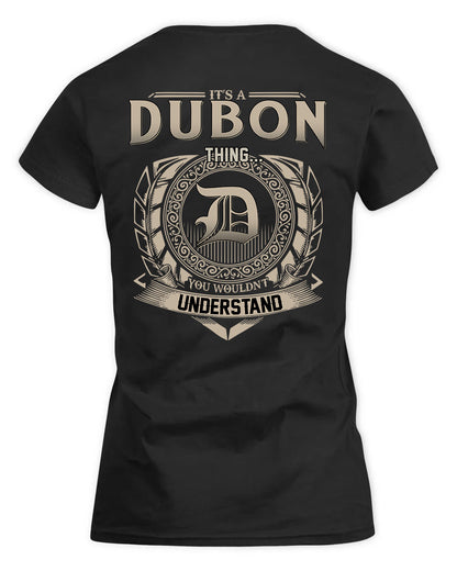 DUBON HH88-K2–Personalized Name Quote Apparel “It’s a/an NAME Thing You Wouldn’t Understand”