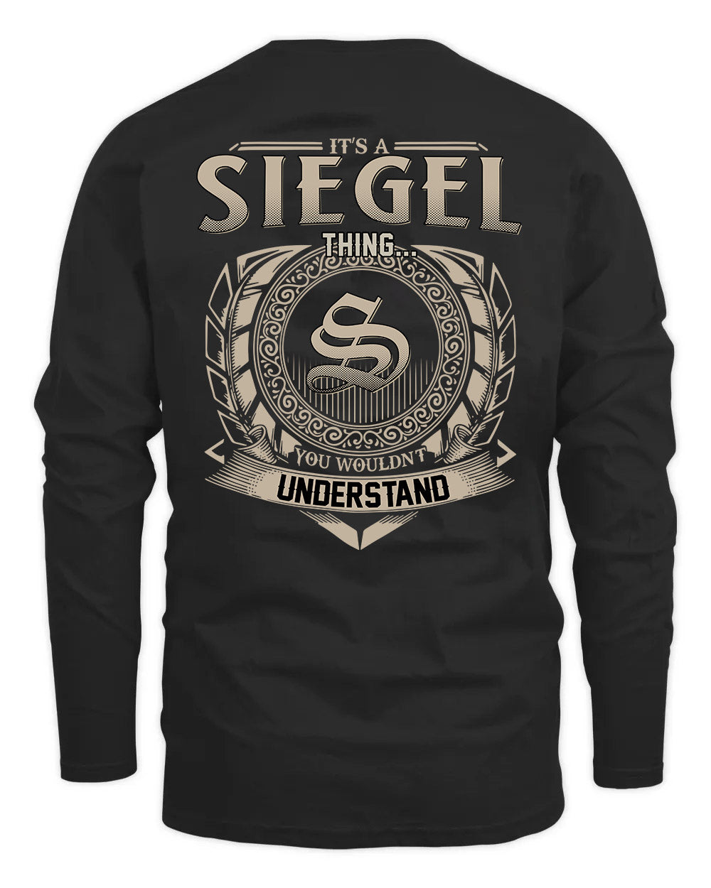 SIEGEL HH88-K2–Personalized Name Quote Apparel “It’s a/an NAME Thing You Wouldn’t Understand”