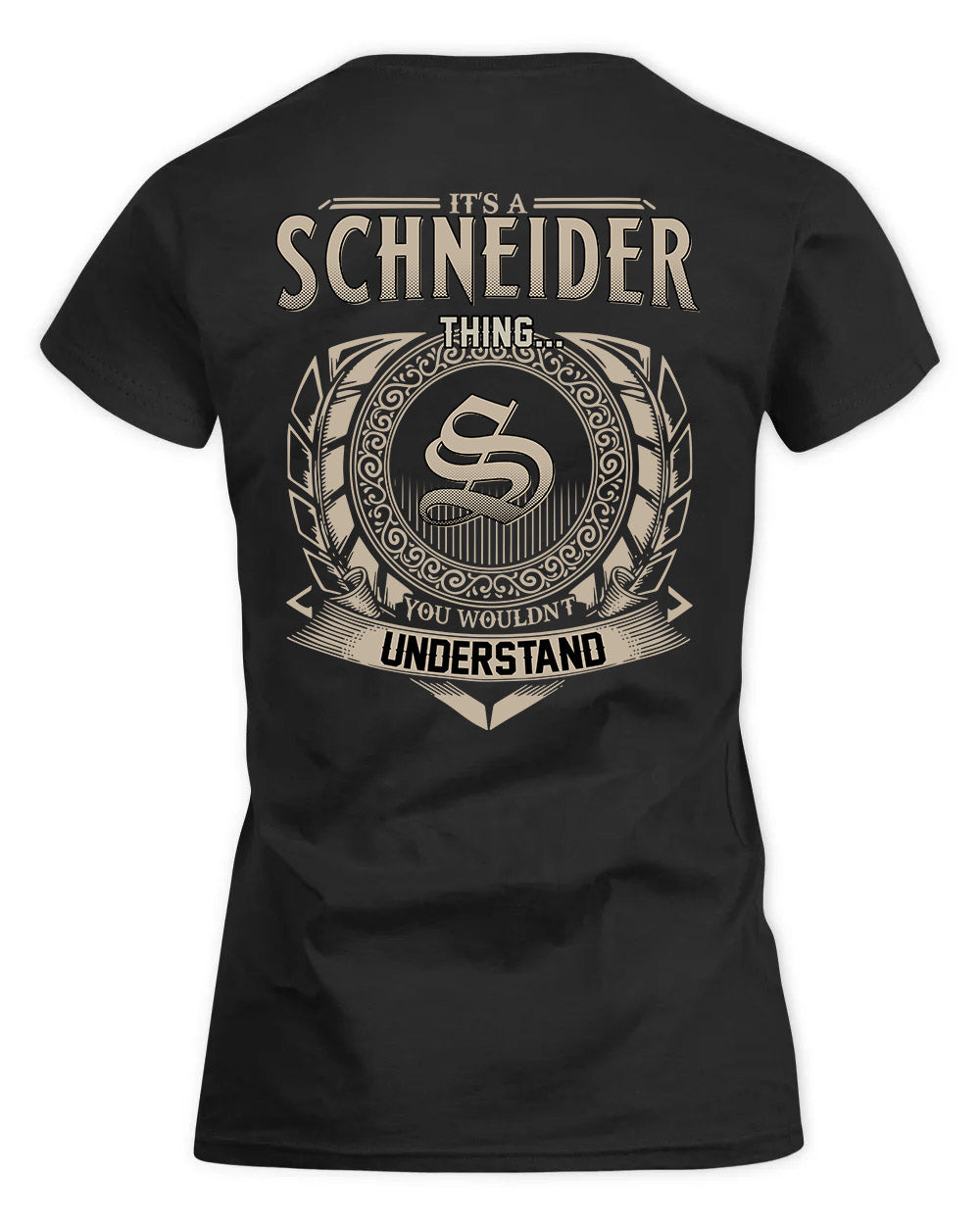 SCHOFIELD HH88-K2–Personalized Name Quote Apparel “It’s a/an NAME Thing You Wouldn’t Understand”