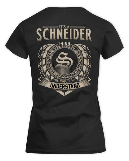 SCHOFIELD HH88-K2–Personalized Name Quote Apparel “It’s a/an NAME Thing You Wouldn’t Understand”