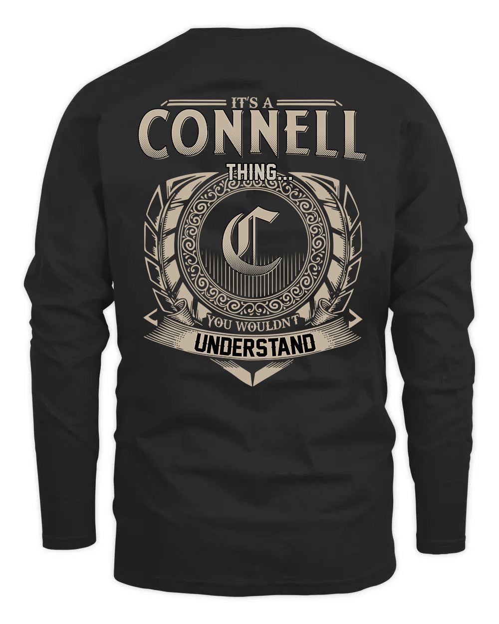 CONNELL HH88-K2–Personalized Name Quote Apparel “It’s a/an NAME Thing You Wouldn’t Understand”