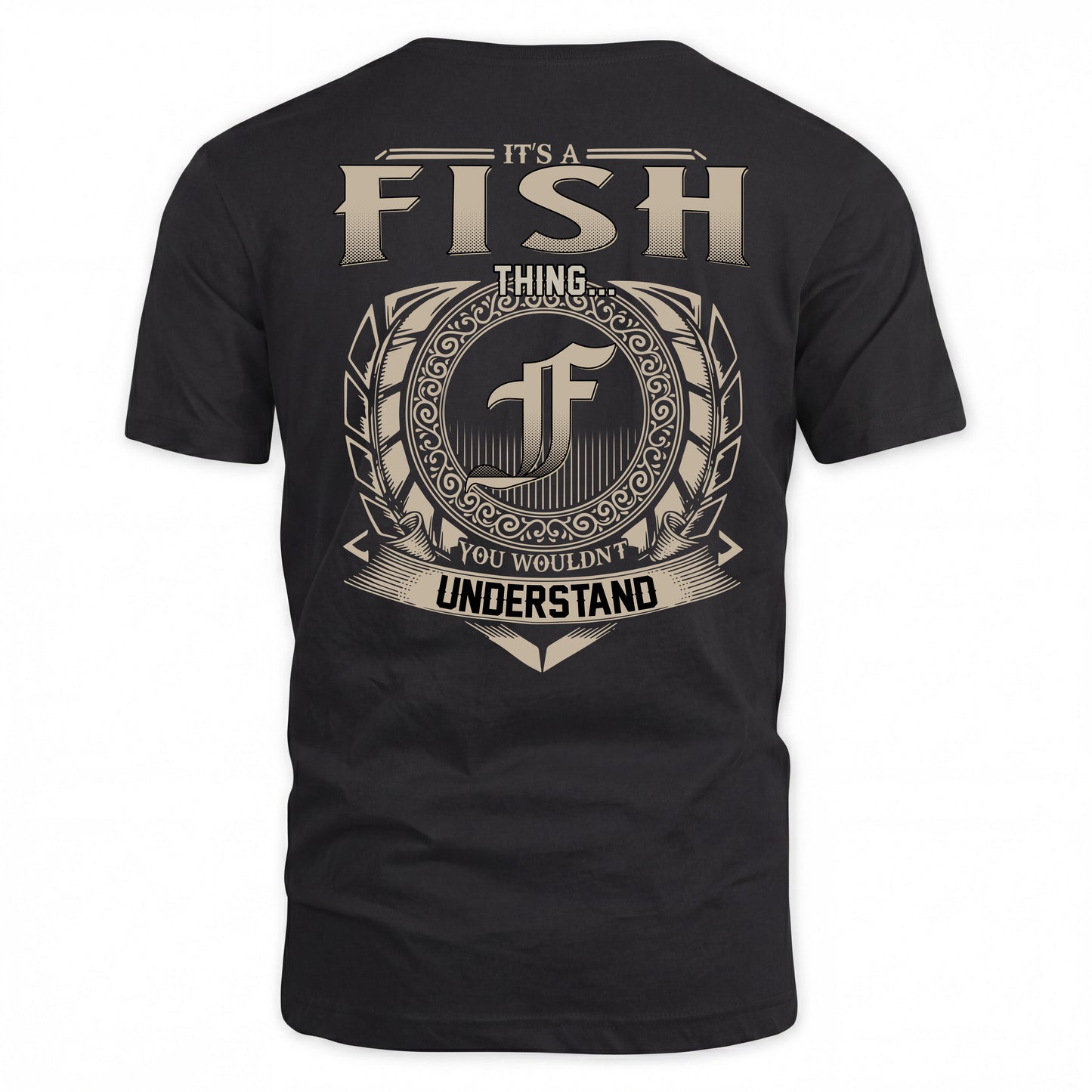 FISH HH88-K2–Personalized Name Quote Apparel “It’s a/an NAME Thing You Wouldn’t Understand”