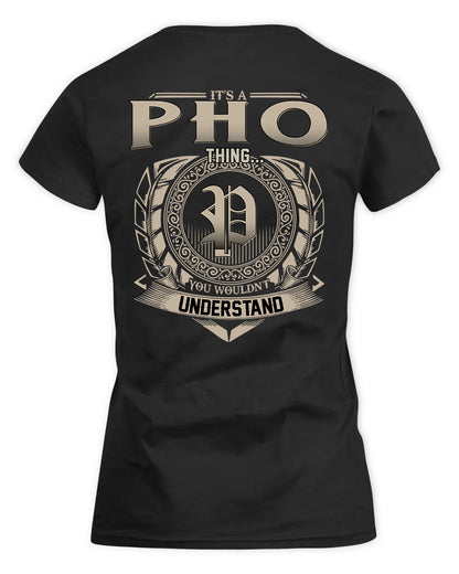PHOENIX HH88-K2–Personalized Name Quote Apparel “It’s a/an NAME Thing You Wouldn’t Understand”