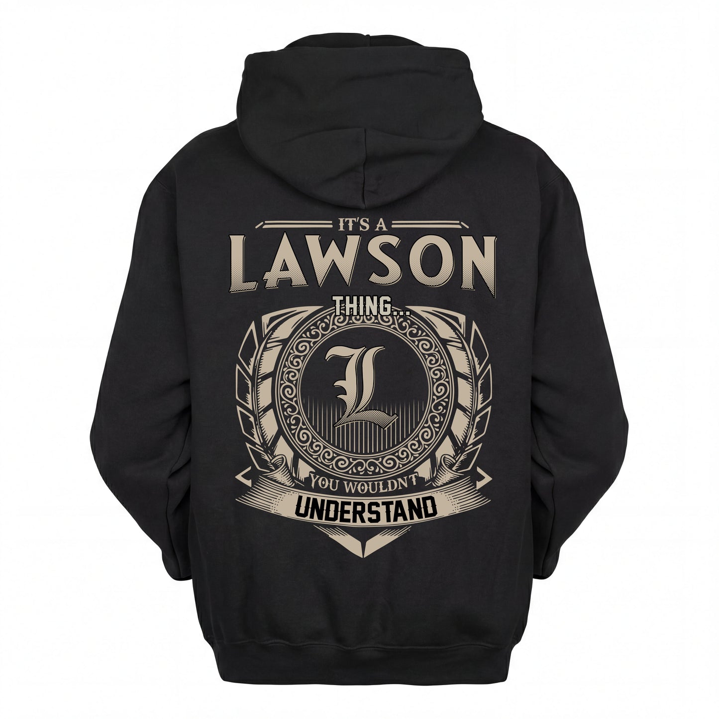 LAWSON HH88-K2–Personalized Name Quote Apparel “It’s an NAME Thing You Wouldn’t Understand”